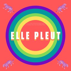 ELLE PLEUT (Nekfeu)