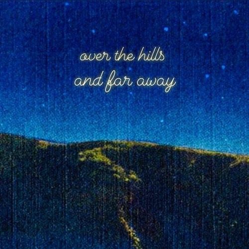 Over The Hills And Far Away By Charlie Lubeck