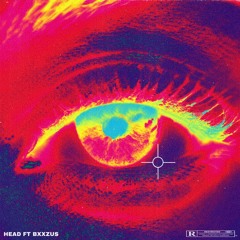 HEAD (FEAT. BXXZUS)