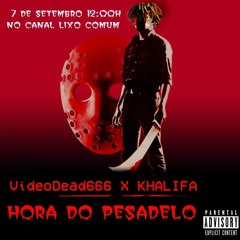 Horado Pesadelo - VideoDead666 feat Khalifa021