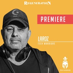 Laroz - Podcast Regeneration Fest