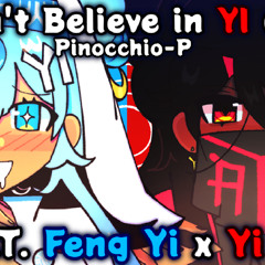 【Feng Yi x Yi Xi】Don't Believe in T (YI)【SynthV Cover】