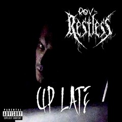 Up Late (Prod. by Zona)