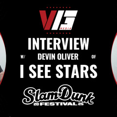 I See Stars’ Devin Oliver Builds His Ultimate Music Festival at Slam Dunk 2025