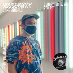 Housepartysea MIX:  @DJ MAGONGALO Selector Seattle 2022