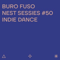 Buro Fuso @ Geluksvogels Nest Sessies #50