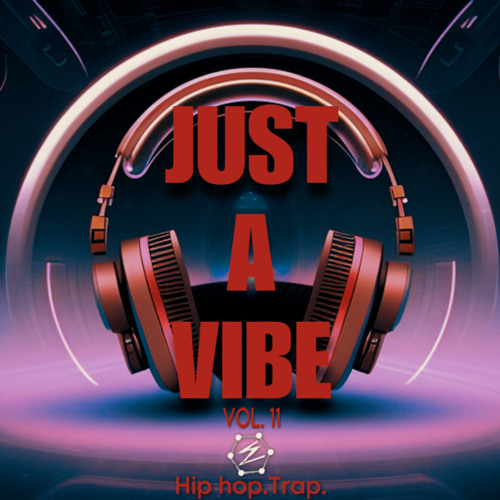 JUST A VIBE (VOL.11) DJ ELEMENTZ