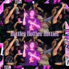 Bottles Bottles Bottles