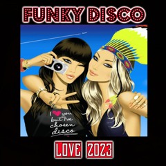 Funky Disco House Mix ❤️ Love 2023 ❤️