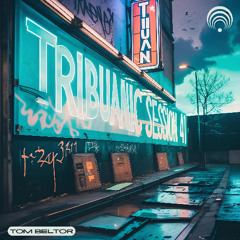 tom beltor - Tribuanic Session 041