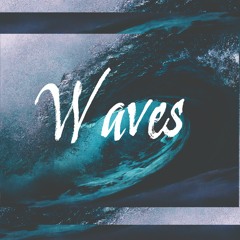 Waves (Smooth Epic Dubstep Beat)