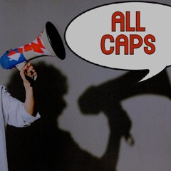 all caps