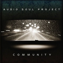 Audio Soul Project - Community (BiGz vs. rBert 2025 Edit) - FREE DOWNLOAD