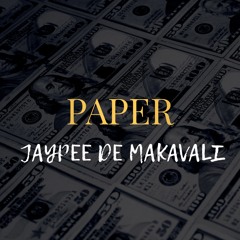 Jaypee D3 Makavali  - Paper[Money] - Mixed By Tipp - Ex Beat.