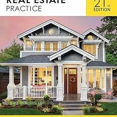 (* Modern Real Estate Practice, 21st Edition, Comprehensive Guide on Real Estate Principles, Pr