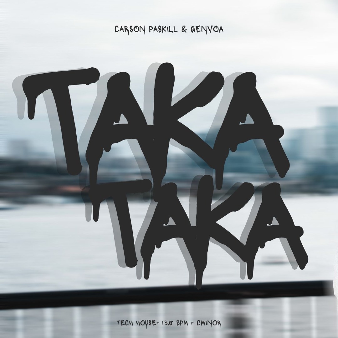 Stream TAKA TAKA (Extended Mix) by Carson Paskill | Listen online