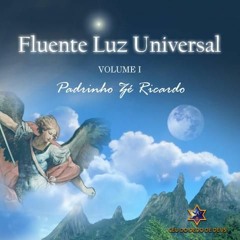 Hinário " Fluente Luz Universal " - Pad. Zé Ricardo