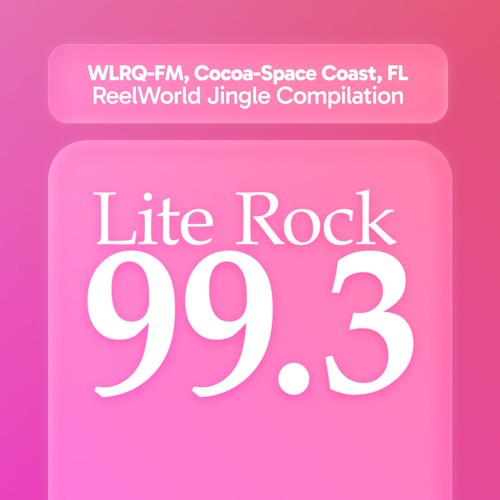 WLRQ-FM ReelWorld One AC jingles montage
