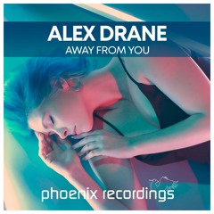 Away from you (Phoenix Recordings)