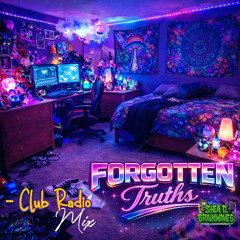 Forgotten Truths - (Club Radio Mix)