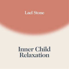 Inner Child Relaxation
