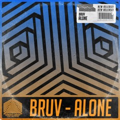 Bruv - Alone (Original Mix) [FREE DOWNLOAD]