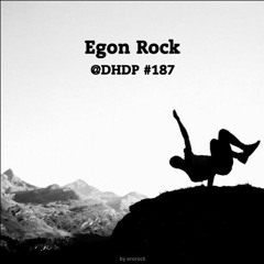 Egon Rock Dans Le Mix @DHDP #187