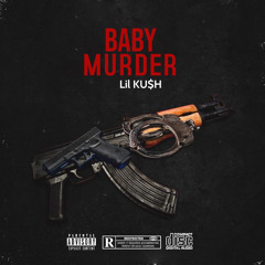 BABY MURDER FREE$TYLE [Prod by. HUFF47] (feat. Young JT)