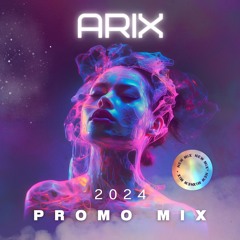 ARIX - 2024 PROMO MIX