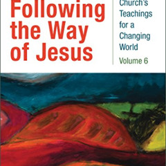 DOWNLOAD KINDLE 📬 Following the Way of Jesus: Volume 6 by  Michael B. Curry,Megan Ca