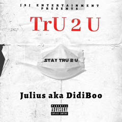 Tru 2 U.mp3