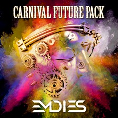 CARNIVAL FUTURE PACK (Supported by: Tigerlily, Djs From Mars, Rudeejay)