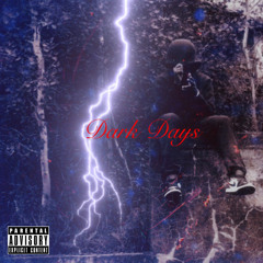 Dark Days by IMK Mitchy (prodbyando)