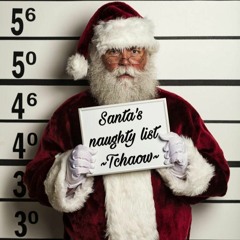 Santa's Naughty List By Tchaow