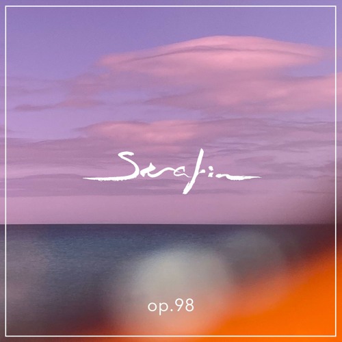 Serafin Sinfonia Op. 98 - Dummy Splash - An Ode to Pink Summer