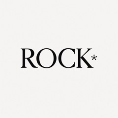 ROCK*