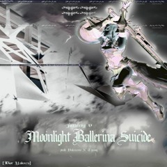 Moonlight Ballerina Suicide