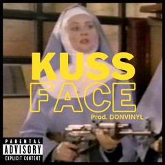 KUSS FACE - KU$$IN (prod. DONVINYL)