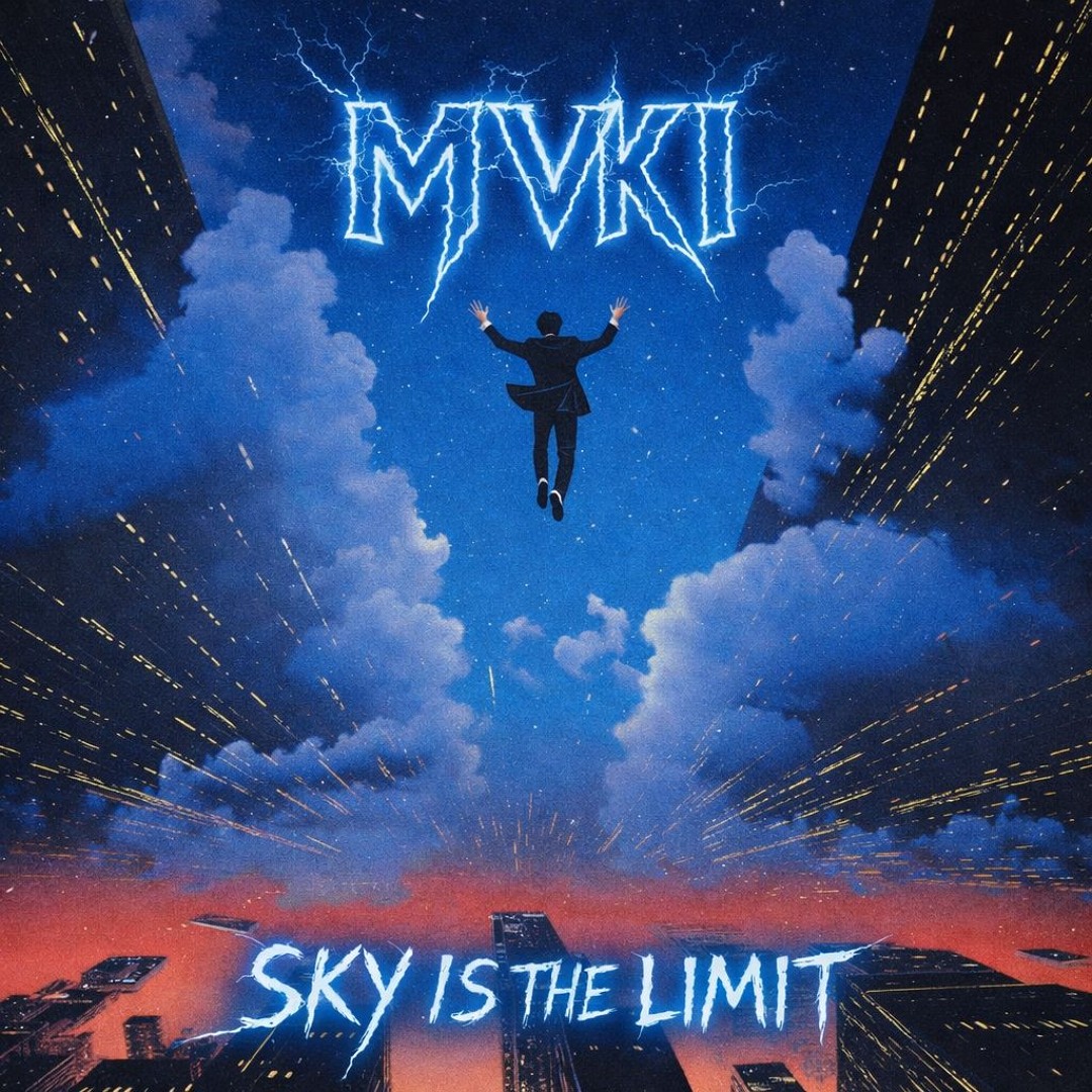 Stream SKY IS THE LIMIT by MVKI | Listen online for free on SoundCloud