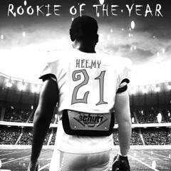 Heemy - Rookie of the Year (Prod. Dmac)