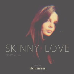 Skinny Love (cover)