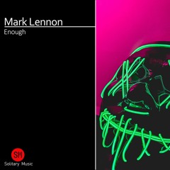 Mark Lennon - Enough