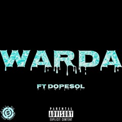 Warda (water) Ft.Dopesol Prod.Hottroundz