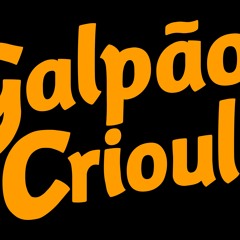 Galpão Crioulo, Com Zé Alberto  - 12/02/2023
