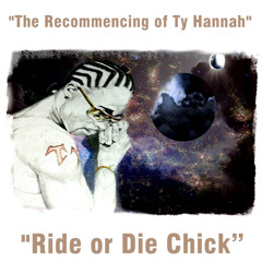 Ride Or Die Chick