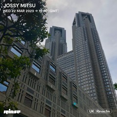 Jossy Mitsu - 05 April 2023