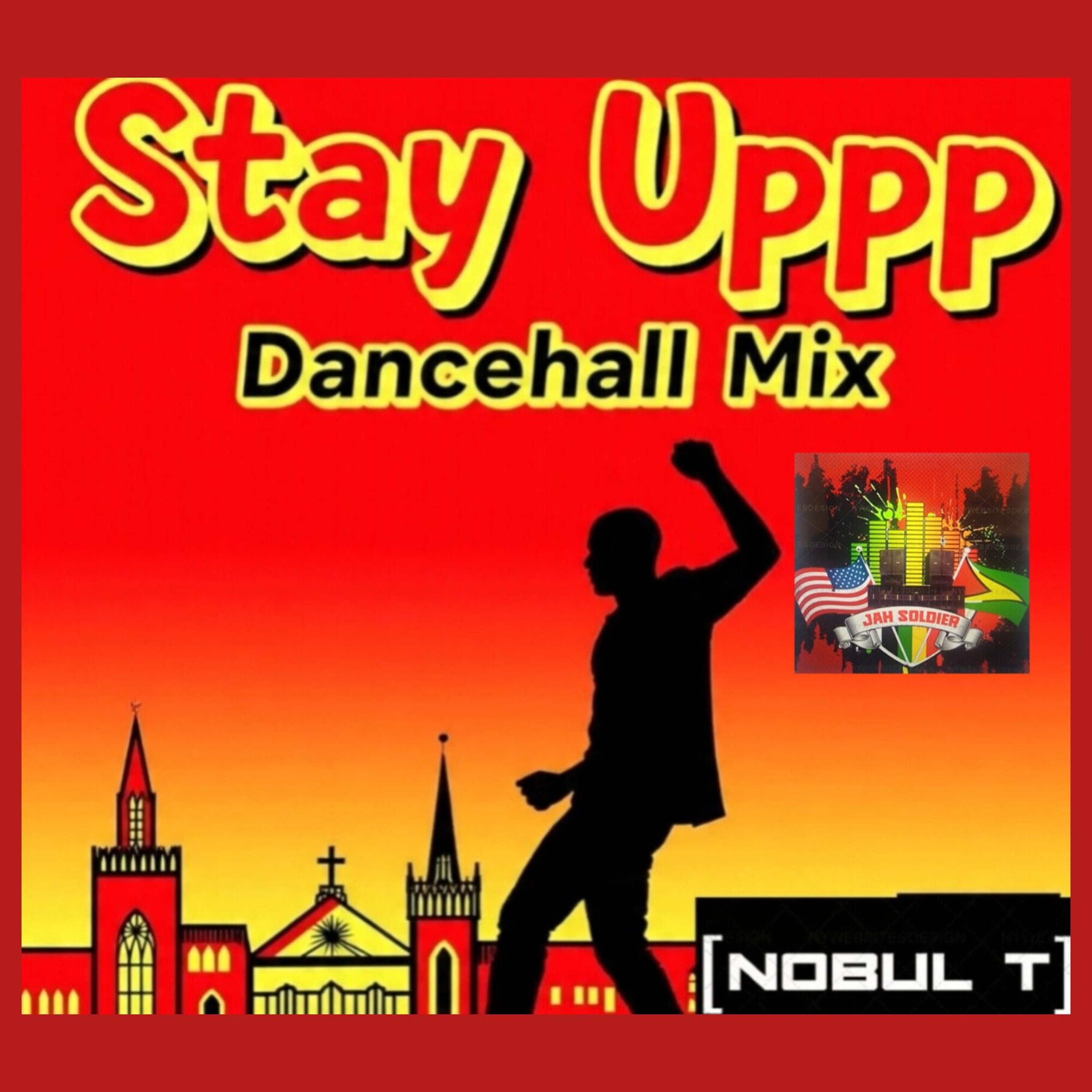 STAY UPPP DANCEHALL MIX episode artwork