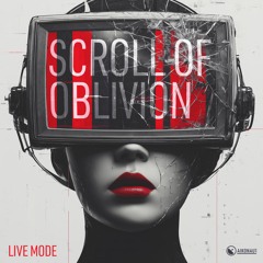 Scroll of Oblivion – Live