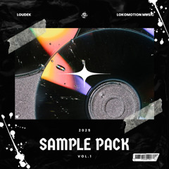 Loudek & Lokomotion Music pres. Sample Pack Vol. 1 (Demo Track)