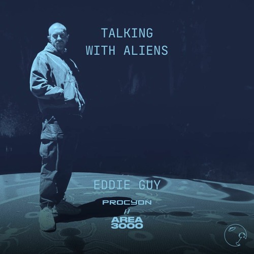Talking With Aliens w. Eddie Guy - 18 July 2023